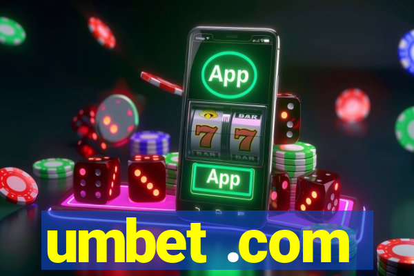 umbet .com